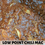 Low Point Chili Mac