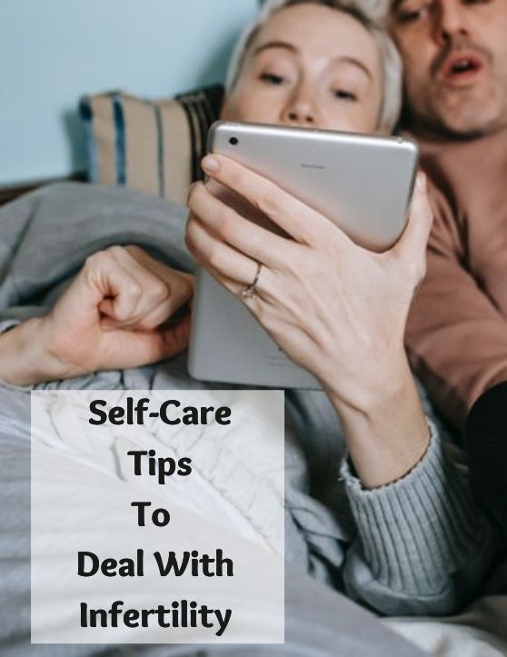 Deal with Infertility - Selfcare